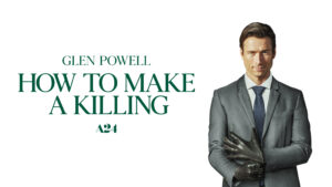 ‘How to Make a Killing’