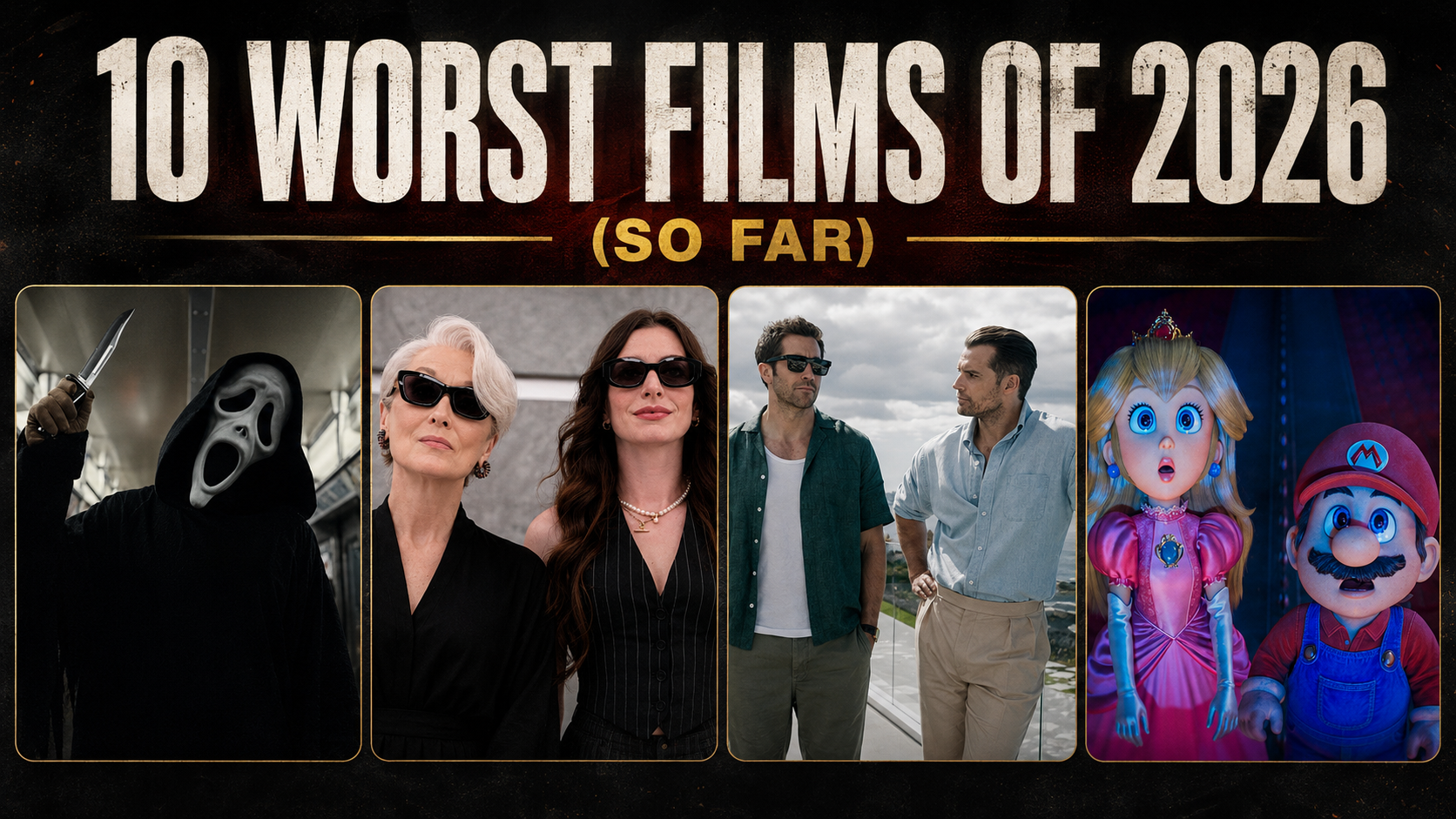 10 Worst Films of 2026 (So Far)
